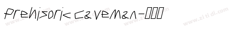 Prehisoric Caveman字体转换